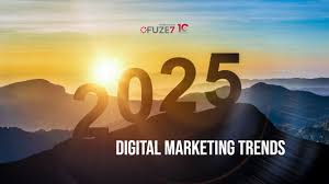 Digital Marketing Trends 2025